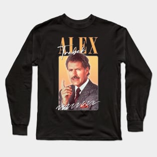 Alex Trebek -- Retro Aesthetic Fan Design Long Sleeve T-Shirt